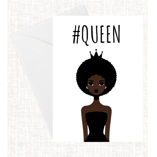 "#QUEEN" Card