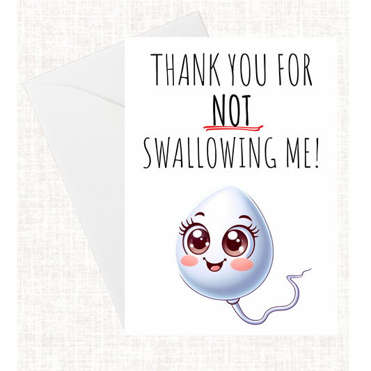 "Thank You For Not Swallowing Me" Card